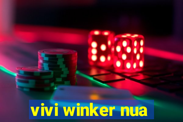 vivi winker nua